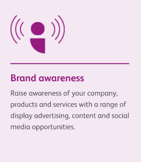  Brand awareness with display advertising, content and social opportunities